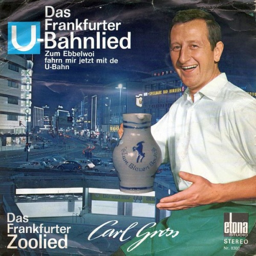 Vinyl / Carl Gross - Das Frankfurter U-Bahnlied