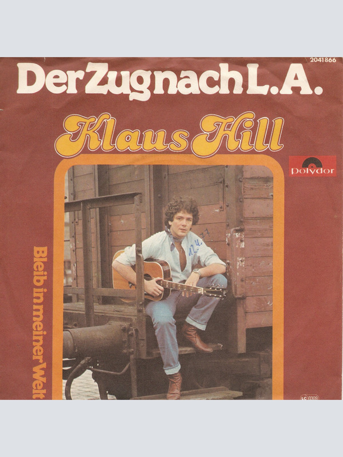 Vinyl / Klaus Hill (4) - Der Zug Nach L.A.