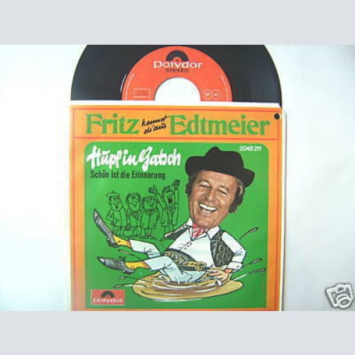 Vinyl / Fritz Edtmeier - Hupf In Gatsch