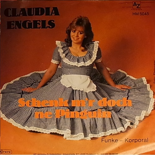 Vinyl / Claudia Engels - Schenk M'r Doch Ne Pinguin - Funke-Korporal