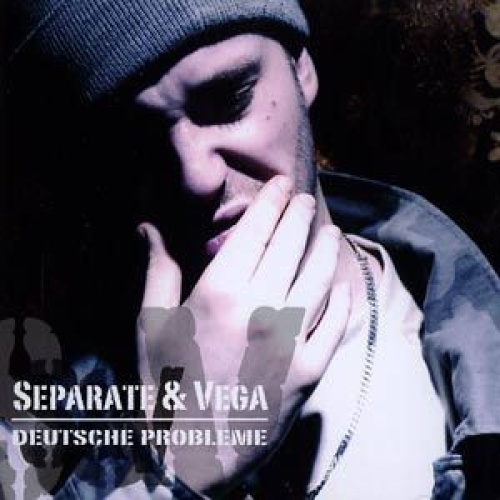 CD / Separate & Vega (15) - Deutsche Probleme