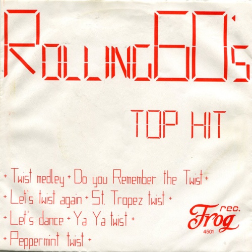 Vinyl / Rolling 60's - Twist Medley / Do You Remember The Twist