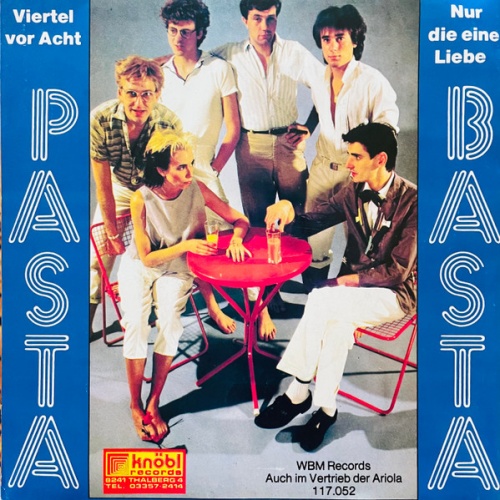 Vinyl / Pasta Basta - Viertel Vor Acht / Nur Die Eine Liebe