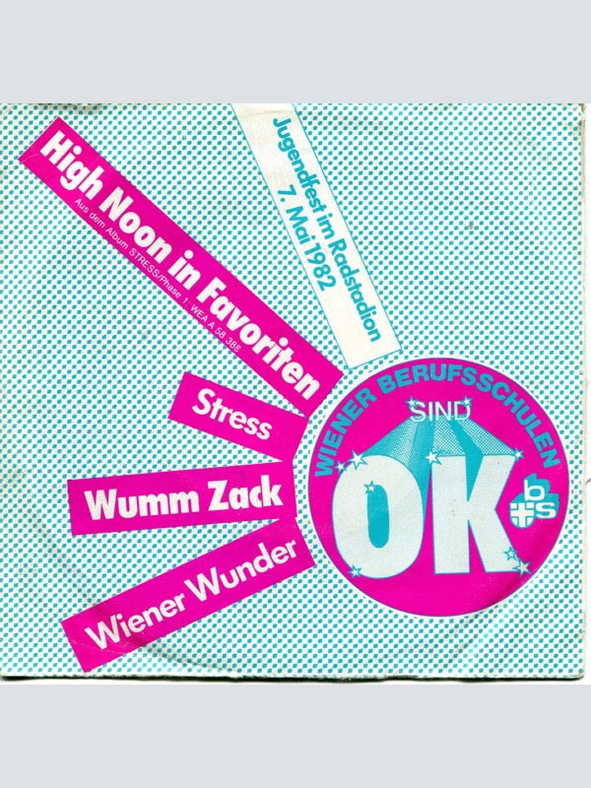 Vinyl / Stress (18) & Wiener Wunder - High Noon In Favoriten / Wumm Zack!
