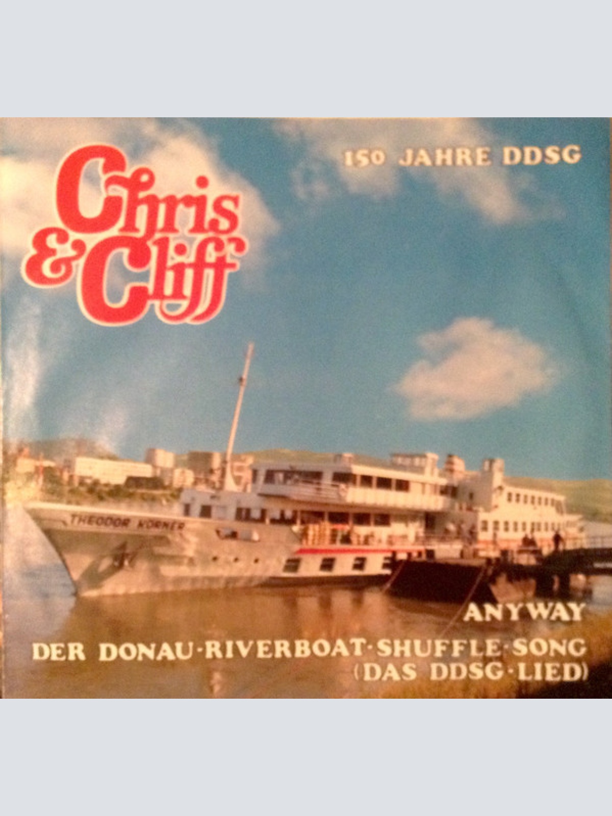 Vinyl / Chris & Cliff - 150 Jahre DDSG