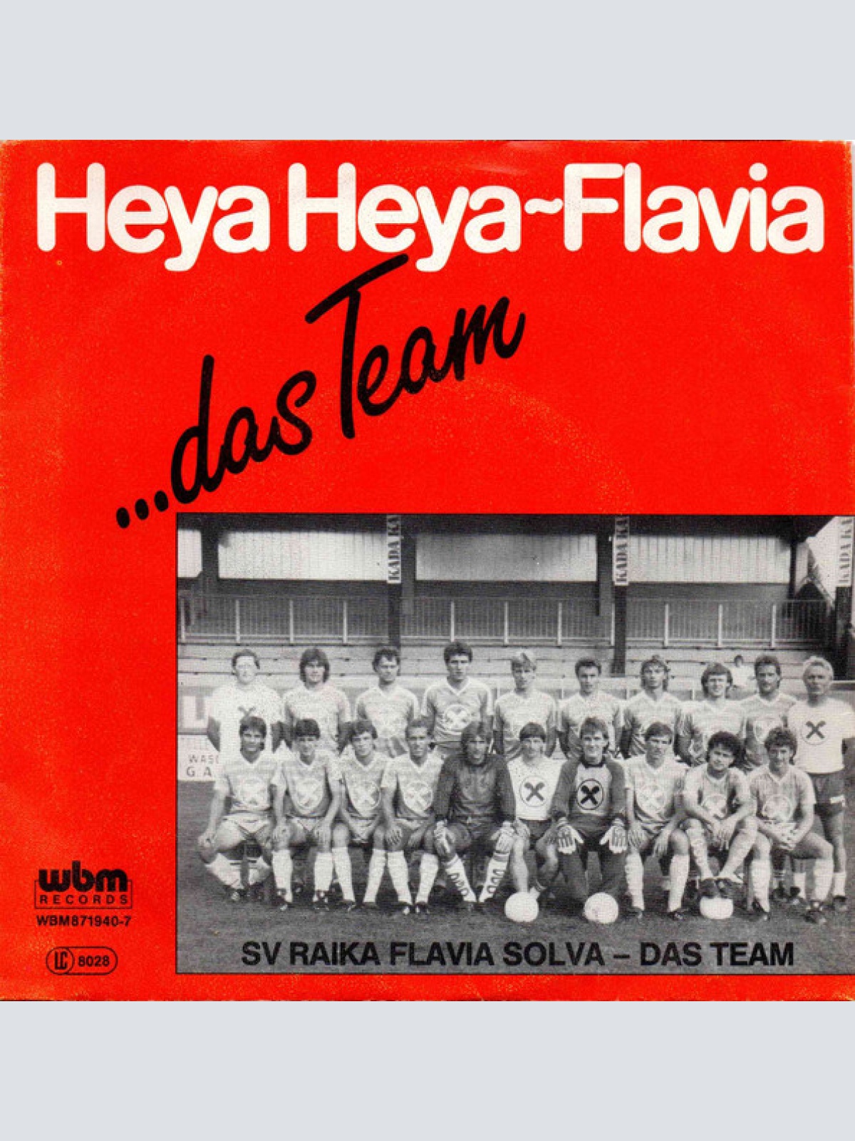 Vinyl / SK Raika Flavia Solva - Das Team - Heya Heya Flavia