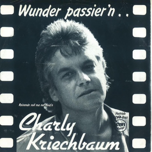 Vinyl / Charly Kriechbaum - Wunder Passier'n