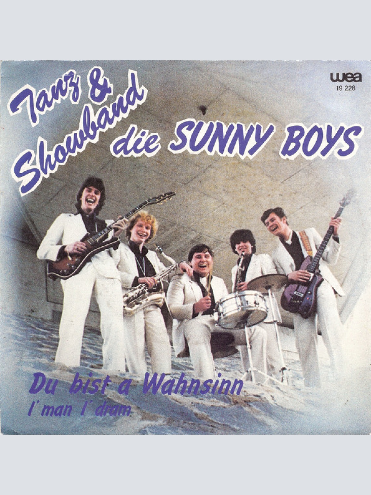 Vinyl / Tanz & Showband Die Sunny Boys* - Du Bist A Wahnsinn