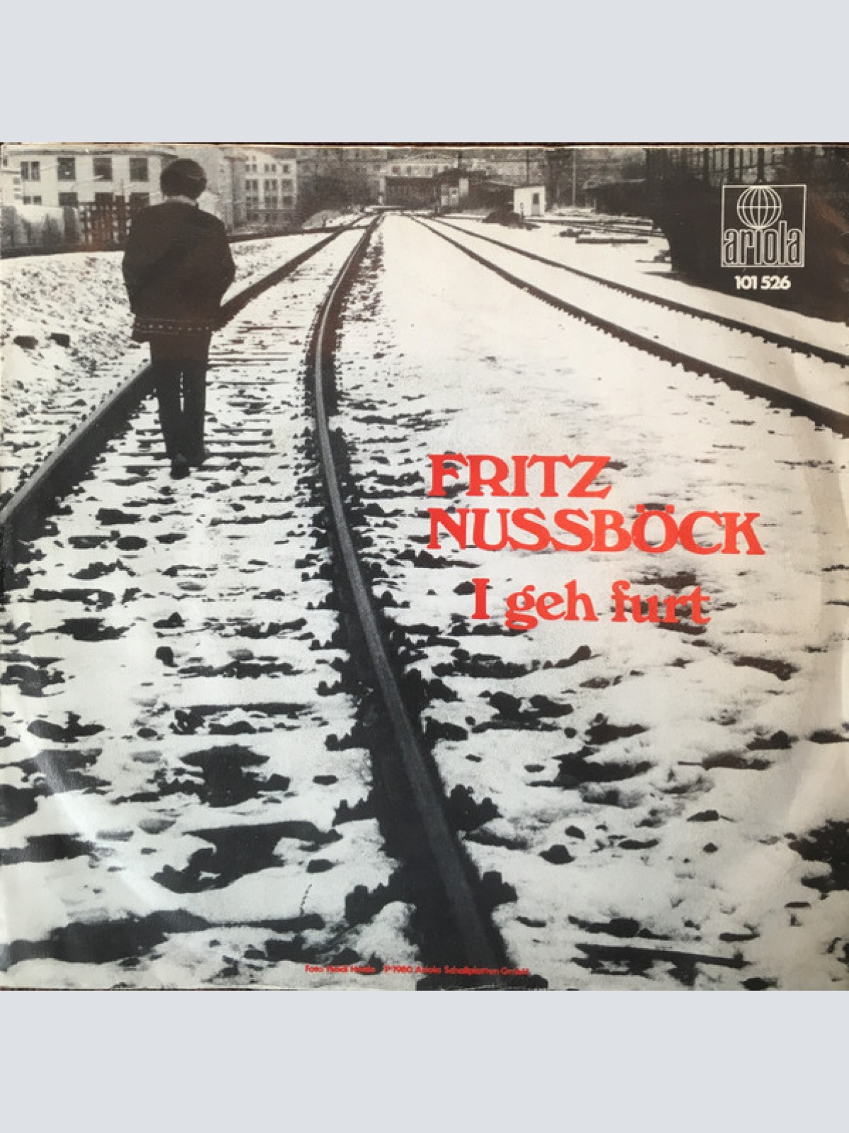 Vinyl / Fritz Nussböck* - I Geh Furt
