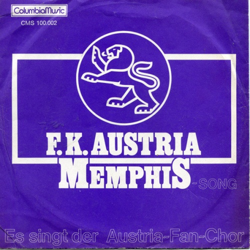 Vinyl / Austria-Fan-Chor* - F.K. Austria Memphis-Song