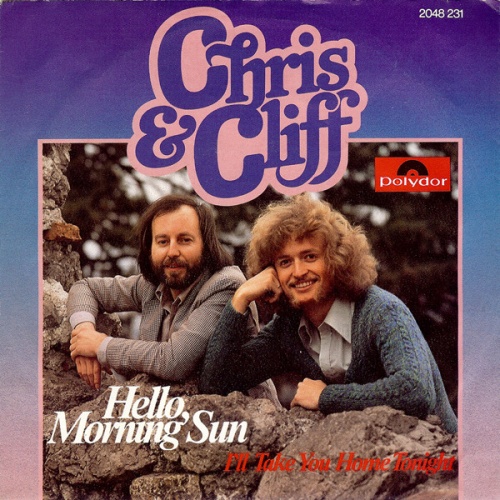 Vinyl / Chris & Cliff - Hello, Morning Sun