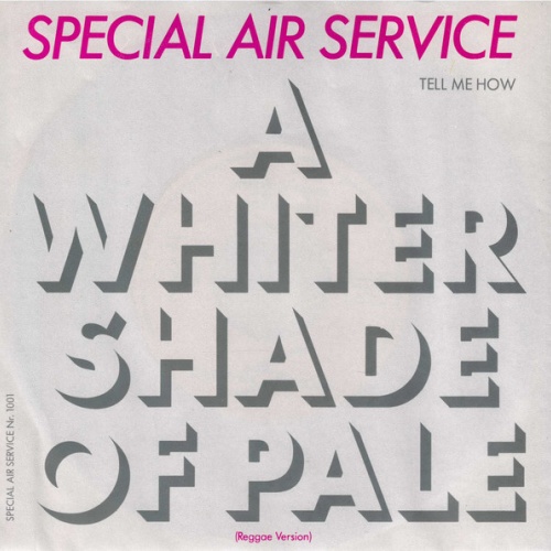Vinyl / Special Air Service - A Whiter Shade Of Pale (Reggae Version)