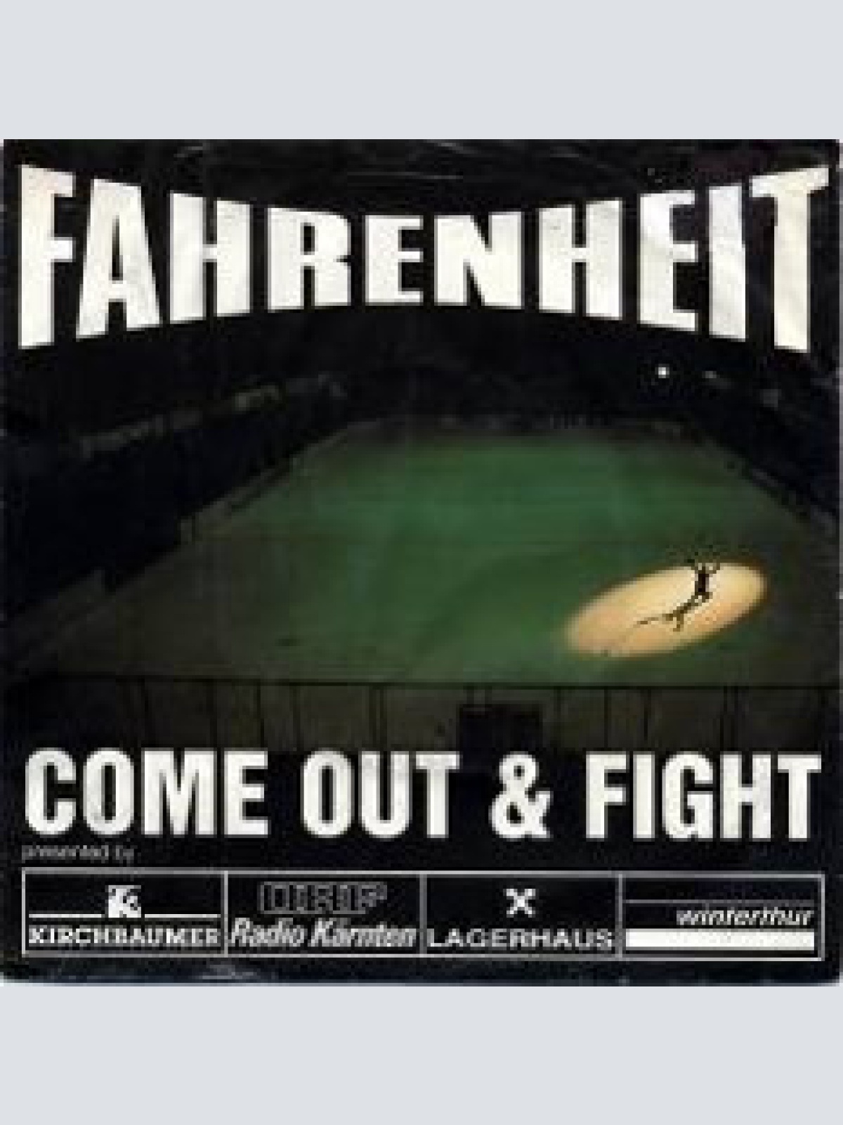 Vinyl / Fahrenheit (2) - Come Out & Fight