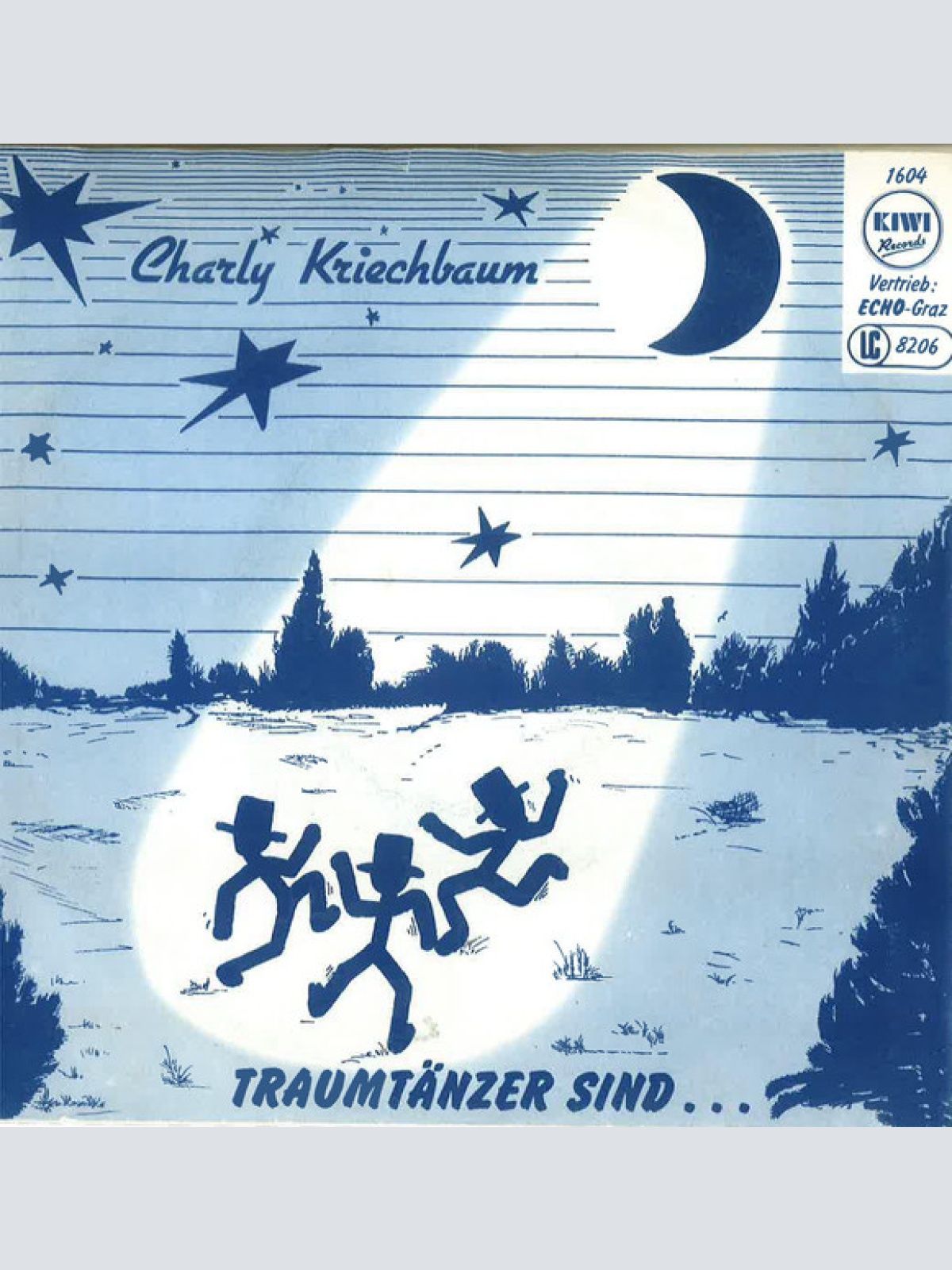 Vinyl / Charly Kriechbaum - Traumtänzer sind...