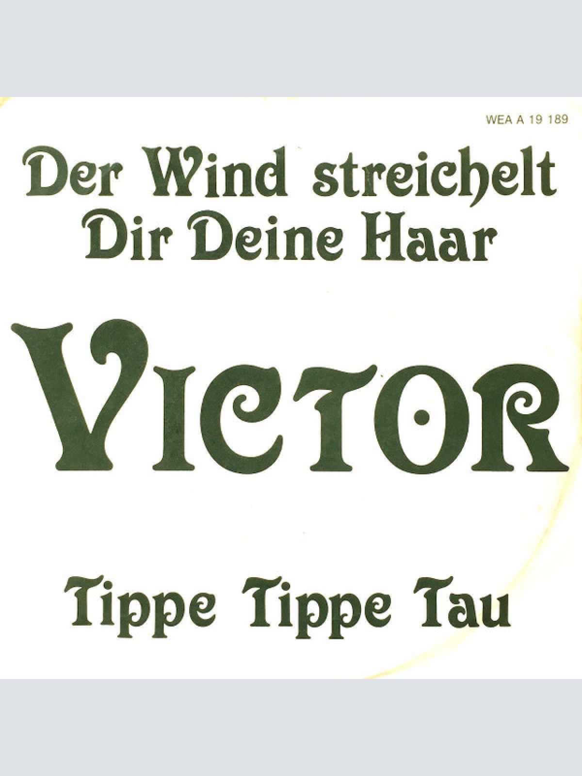 Vinyl / Victor* - Der Wind Streichelt Dir Deine Haare