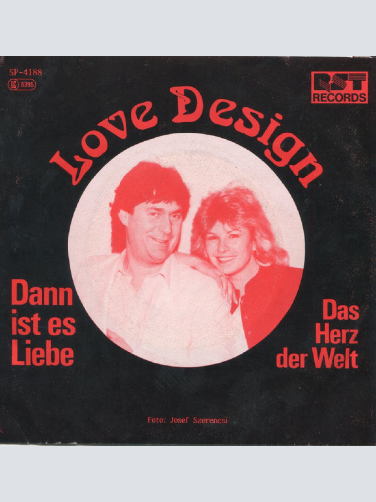 Vinyl / Love Design (2) - Dann Ist Es Liebe / Das Herz Der Welt