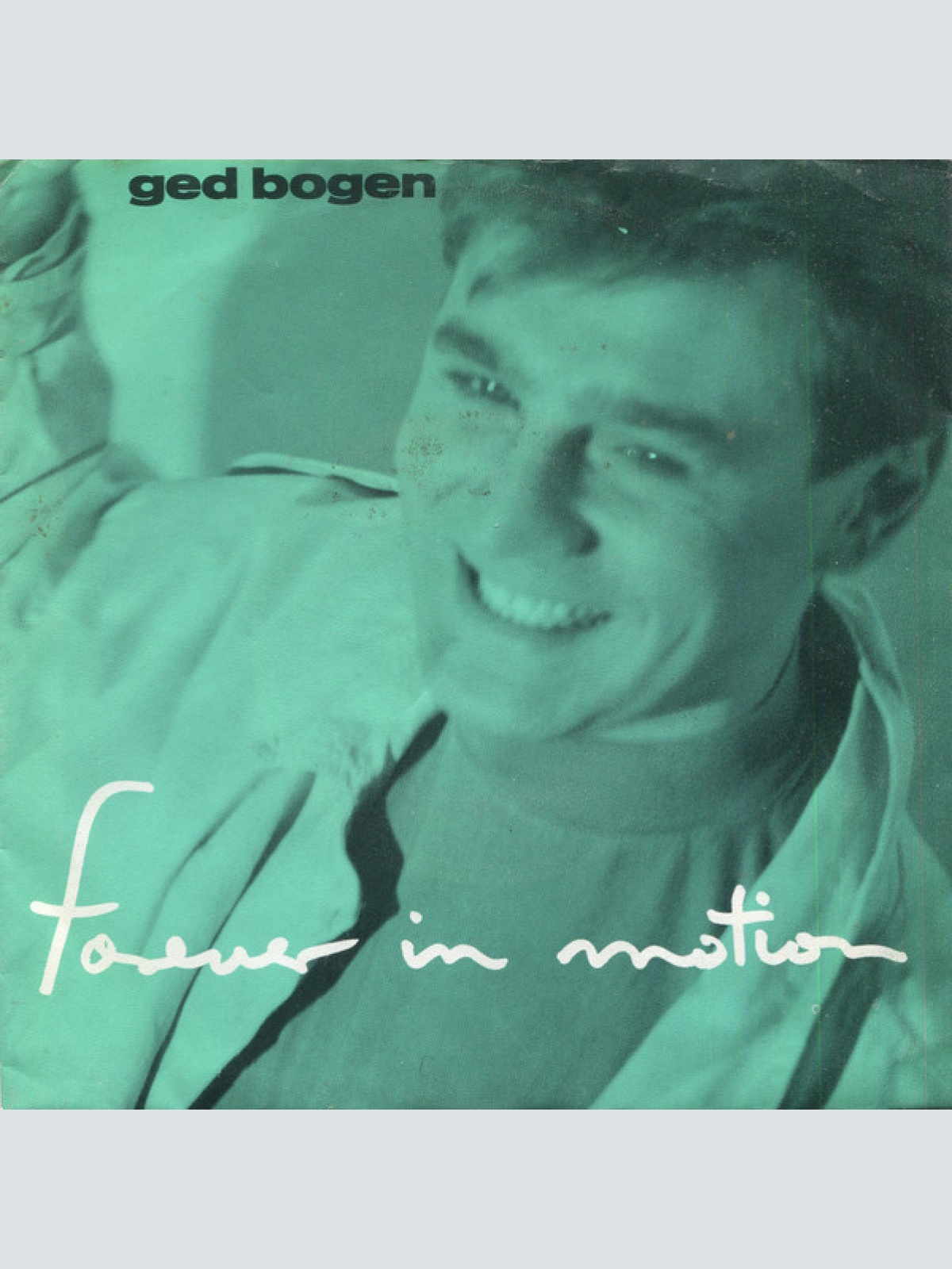 Vinyl / Ged Bogen - Forever In Motion