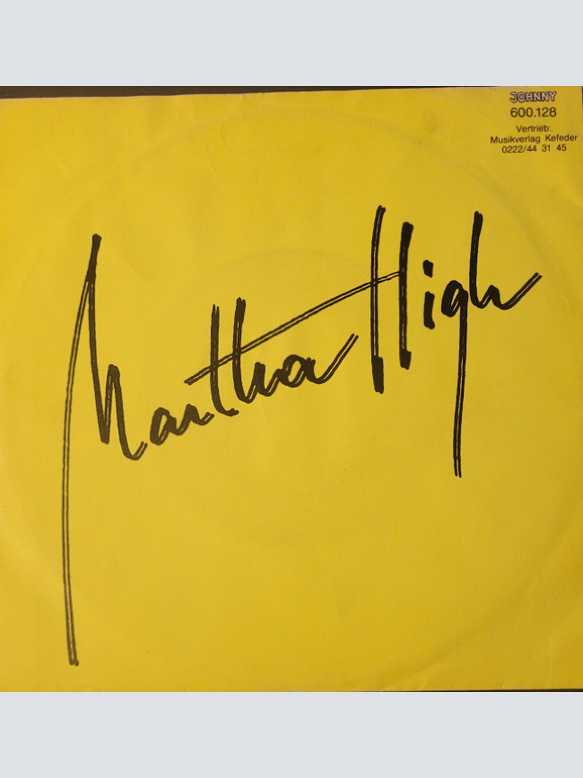 Vinyl / Martha High - Oh Boy