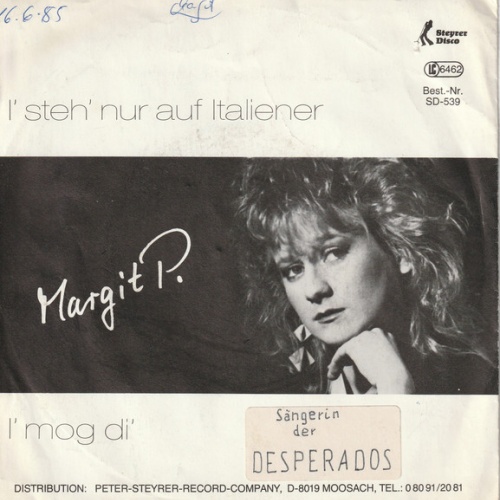 Vinyl / Margit P. - I' Steh' Nur Auf Italiener