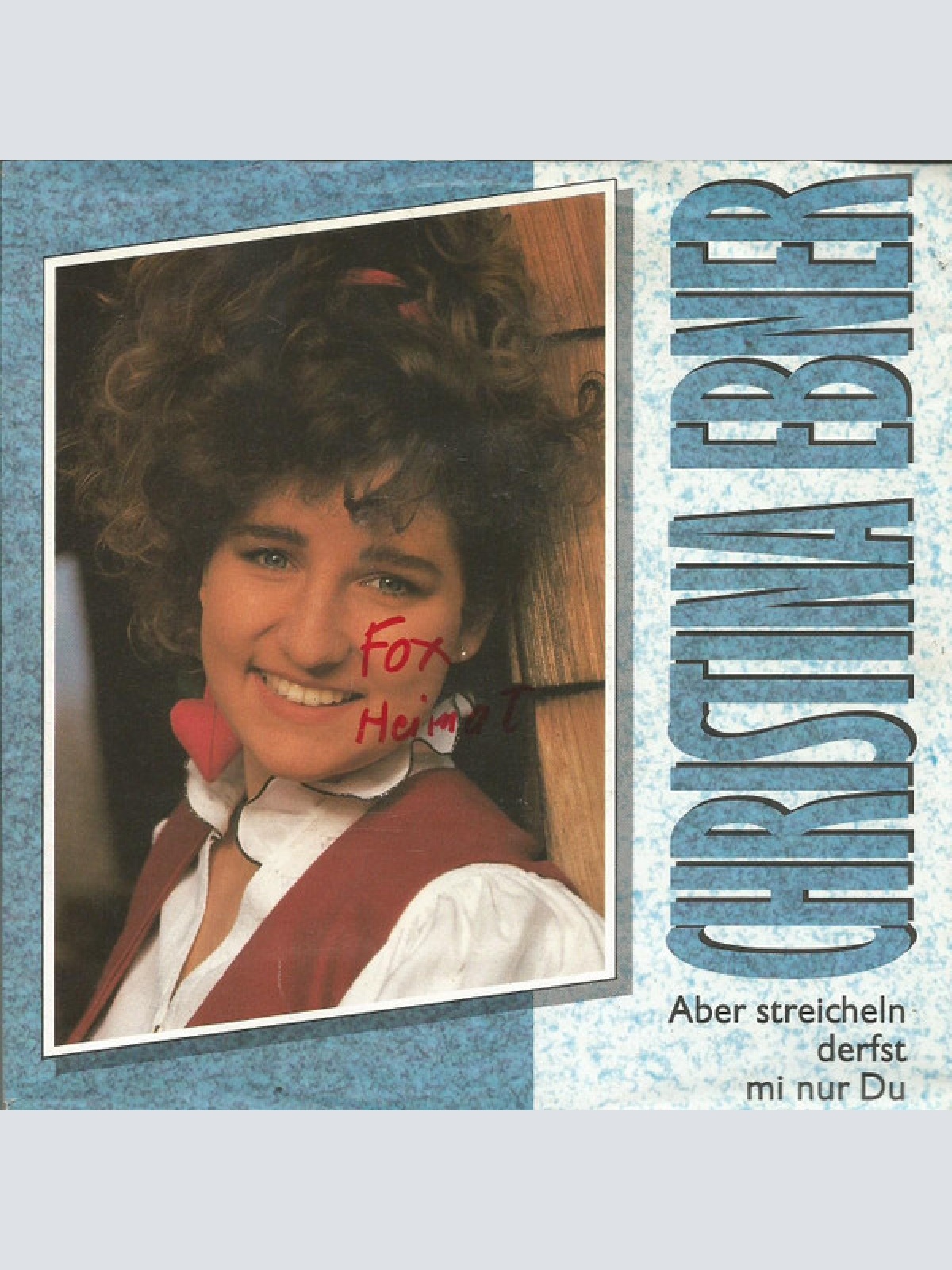 Vinyl / Christina Ebner - Aber Streicheln Derfst Mi Nur Du