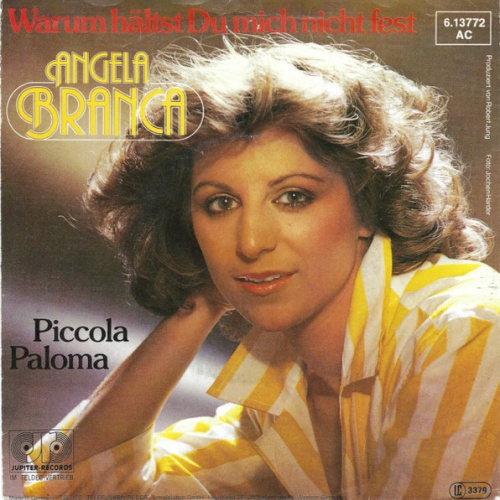 Vinyl / Angela Branca - Warum Hältst Du Mich Nicht Fest