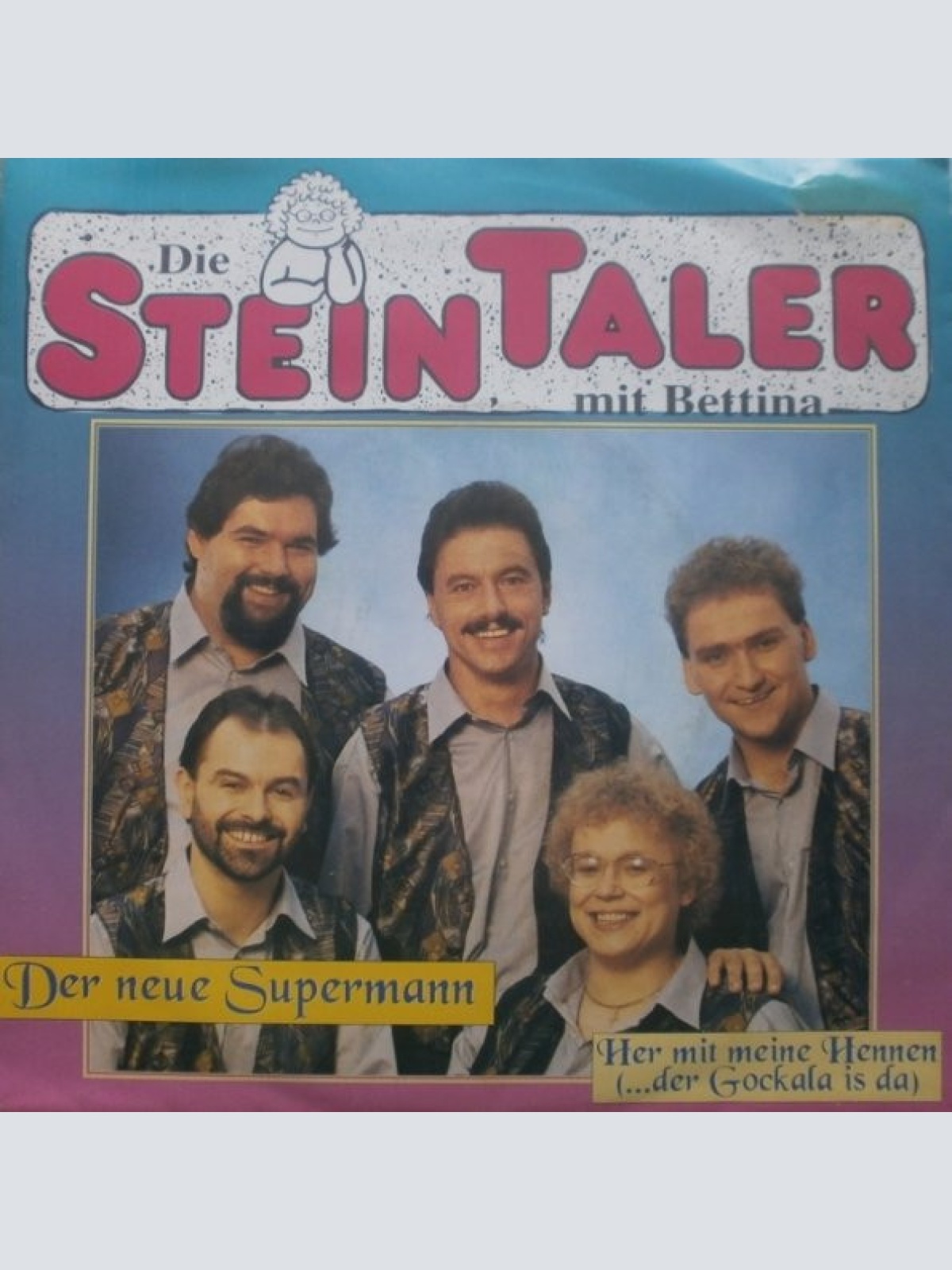 Vinyl / Die Steintaler Mit Bettina (8) - Der Neue Supermann