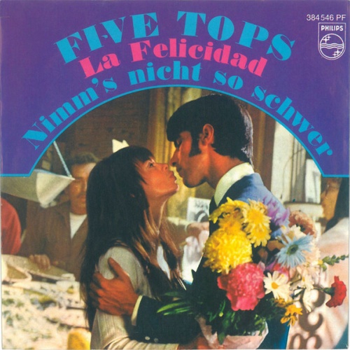 Vinyl / Five Tops - La Felicidad / Nimm's Nicht So Schwer