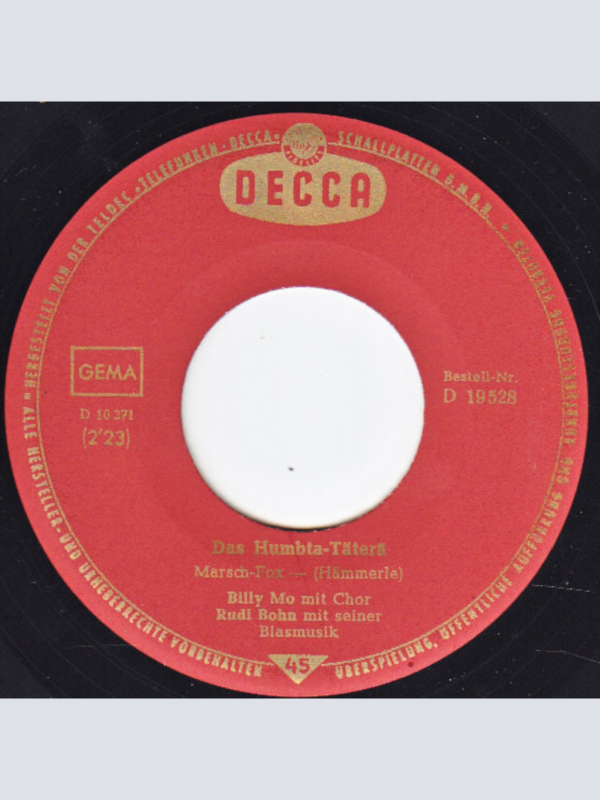 Vinyl / Billy Mo - Das Humbta-Täterä / Wir Versaufen Unser Oma Ihr Klein Häuschen