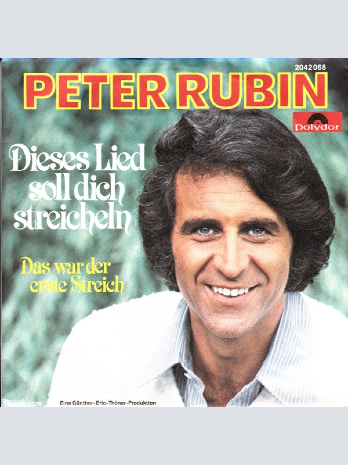 Vinyl / Peter Rubin - Dieses Lied Soll Dich Streicheln