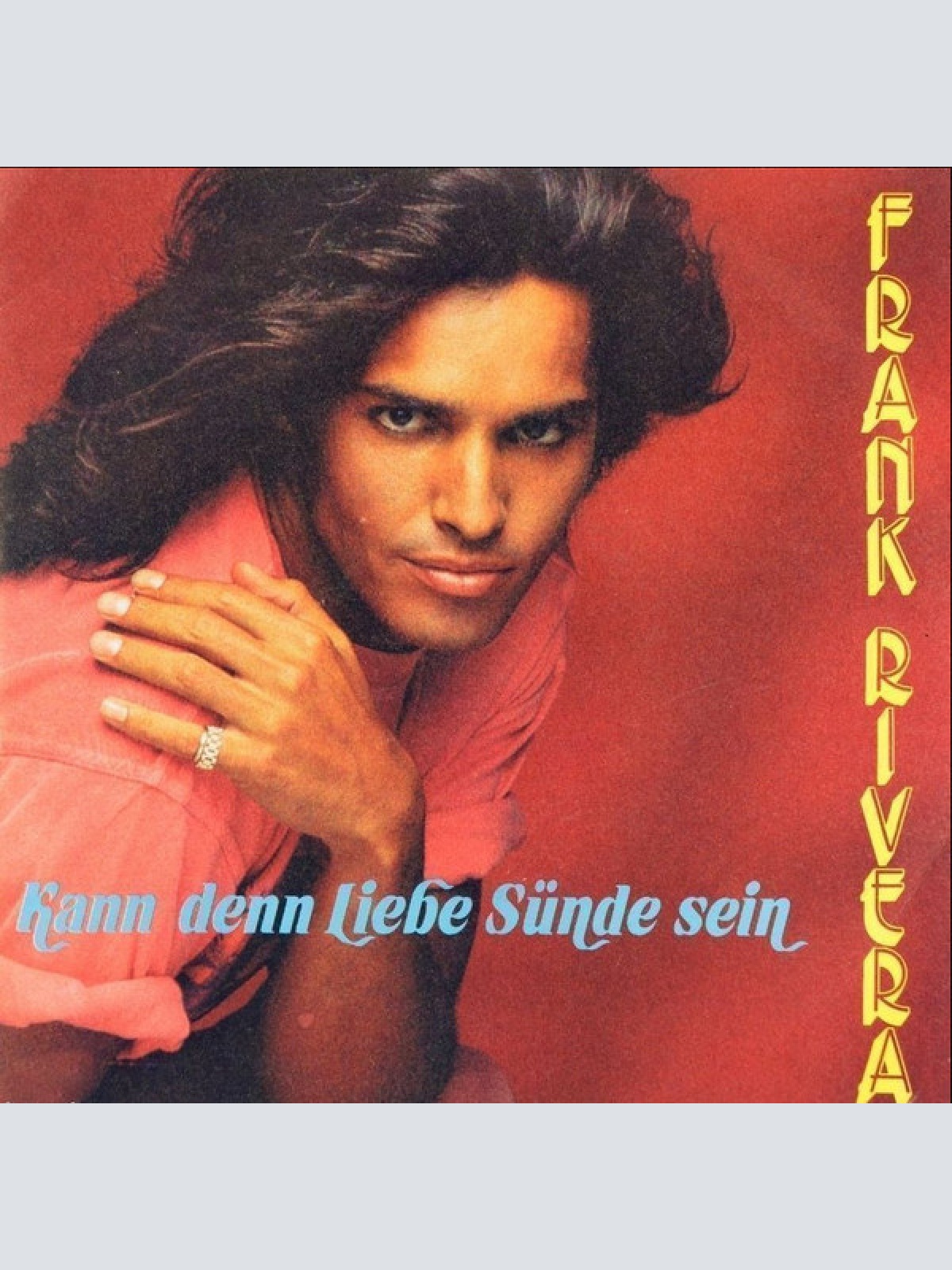 Vinyl / Frank Rivera - Kann Denn Liebe Sünde Sein