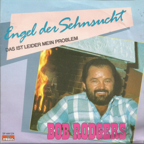 Vinyl / Bob Rodgers (3) - Engel Der Sehnsucht