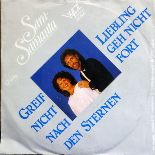 Vinyl / Sam-Samanta* - Greif Nicht Nach Den Sternen / Liebling Geh Nicht Fort