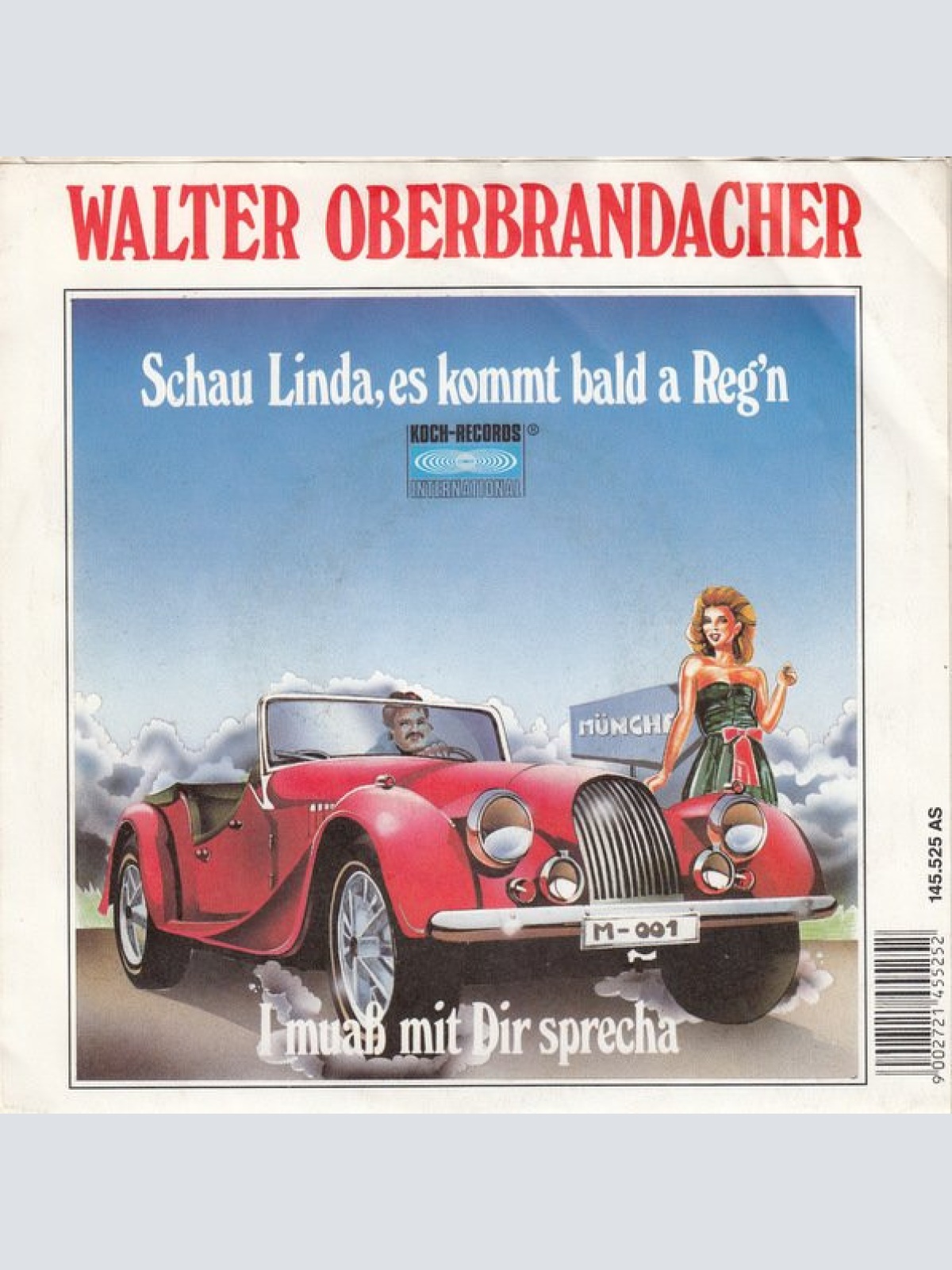 Vinyl / Walter Oberbrandacher - Schau Linda, Es Kommt Bald A Reg'n