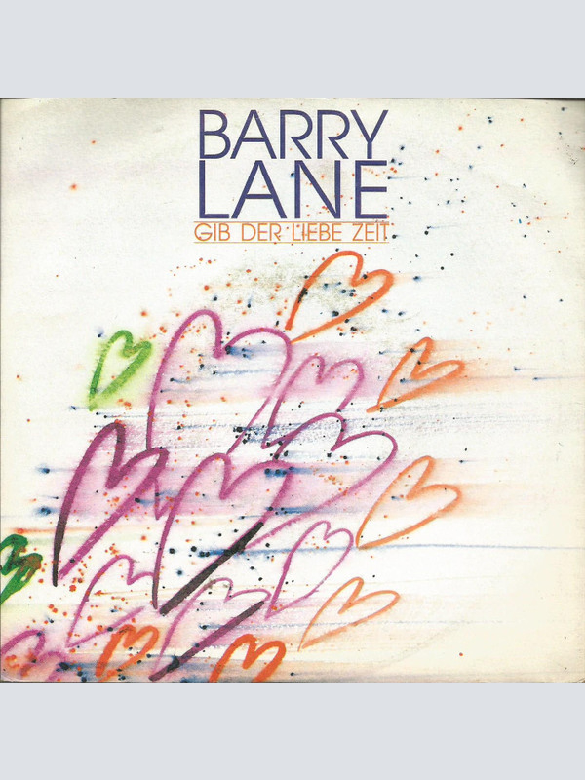 Vinyl / Barry Lane - Gib Der Liebe Zeit