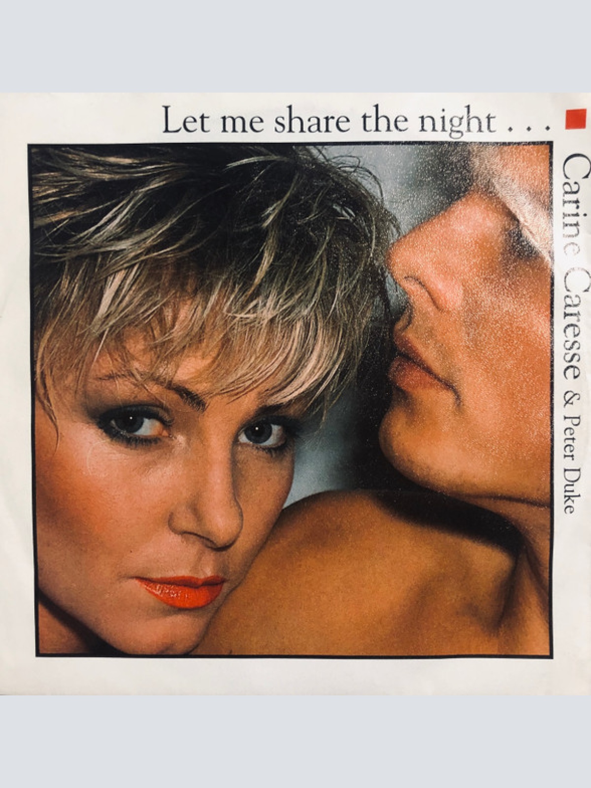 Vinyl / Carine Caresse & Peter Duke - Let Me Share The Night...