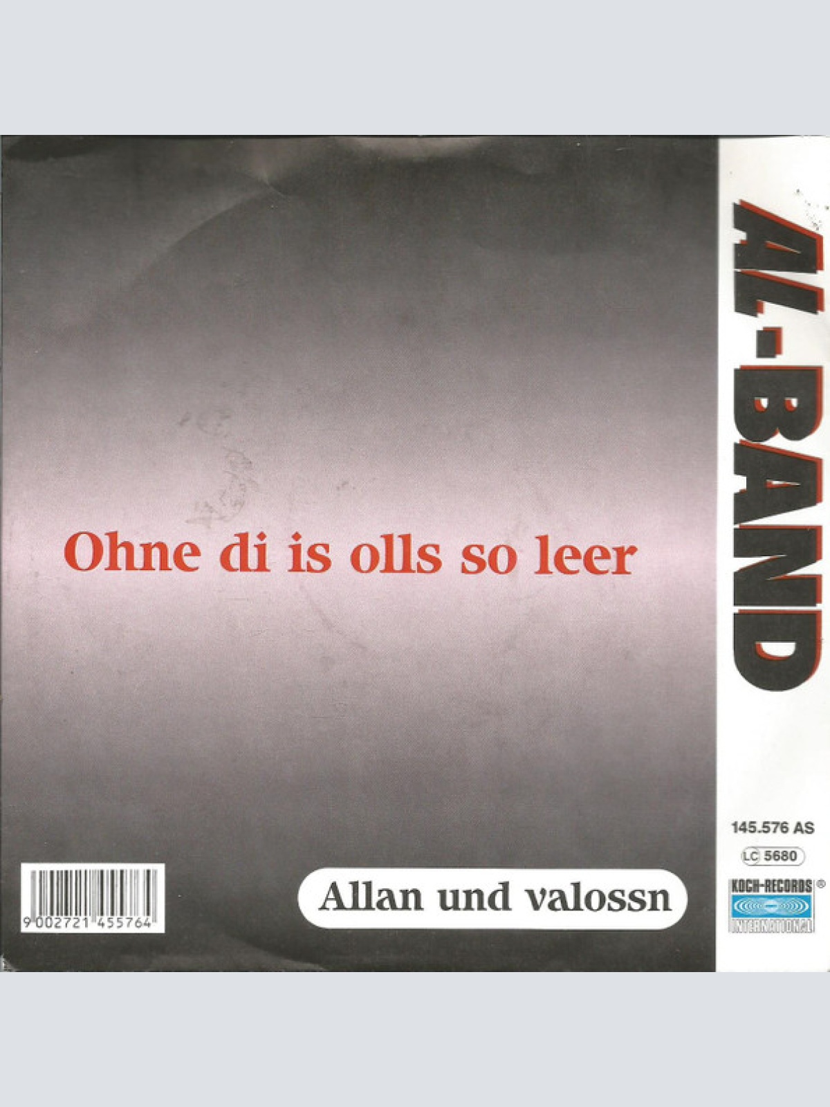 Vinyl / AL-Band* - Ohne Di Is Olls So Leer / Allan Und Valossn
