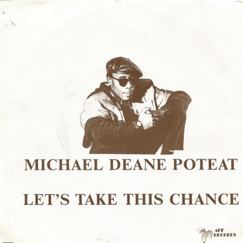 Vinyl / Michael Deane Poteat - Lets Take A Chance / You've Got A Friend
