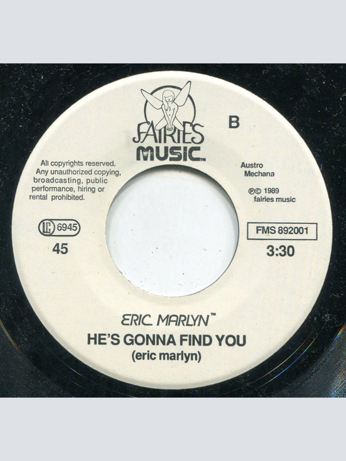 Vinyl / Eric Marlyn™* - Midnight Rider / He's Gonna Find You