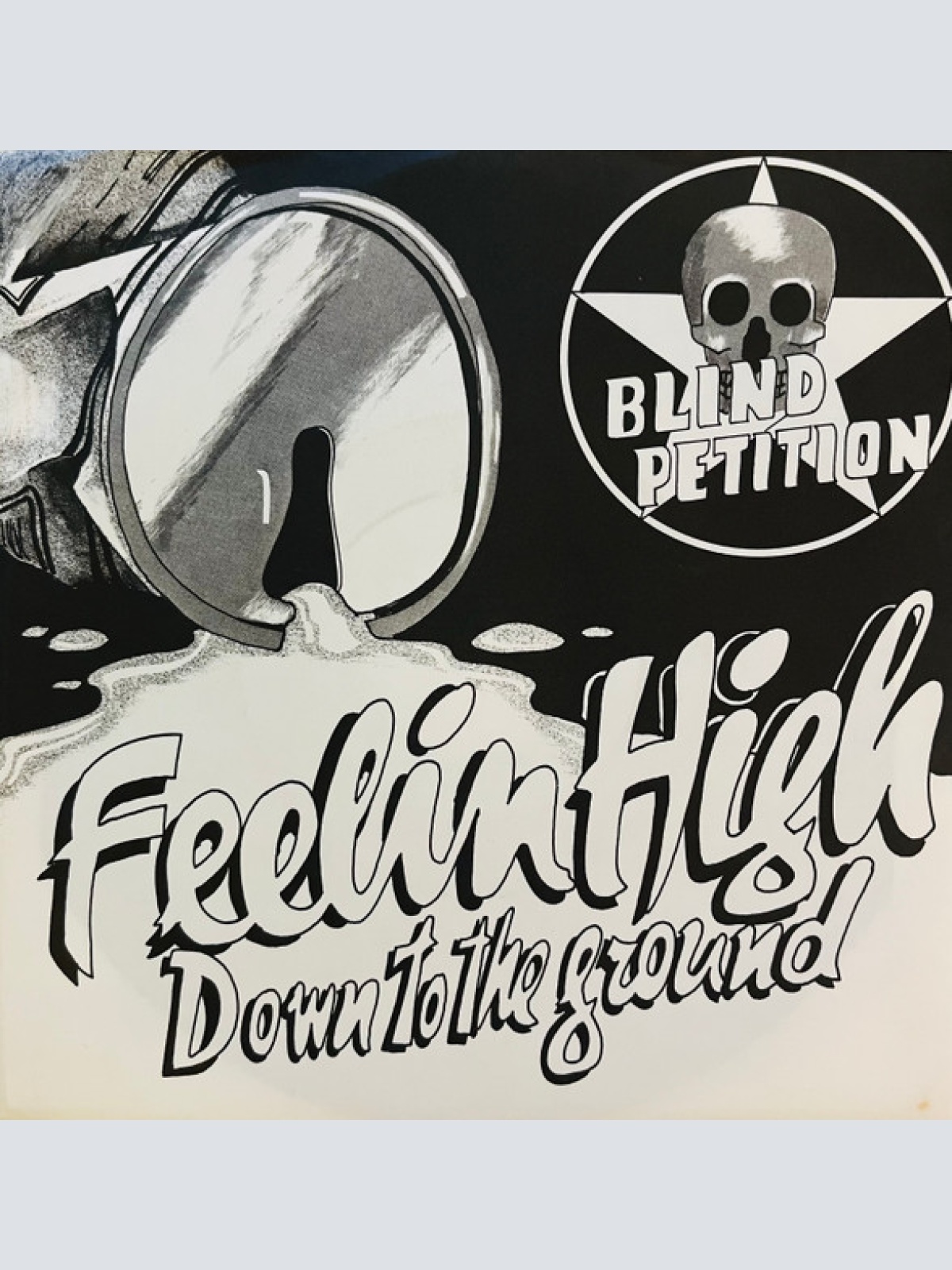 Vinyl / Blind Petition - Feelin High / Down To The Ground