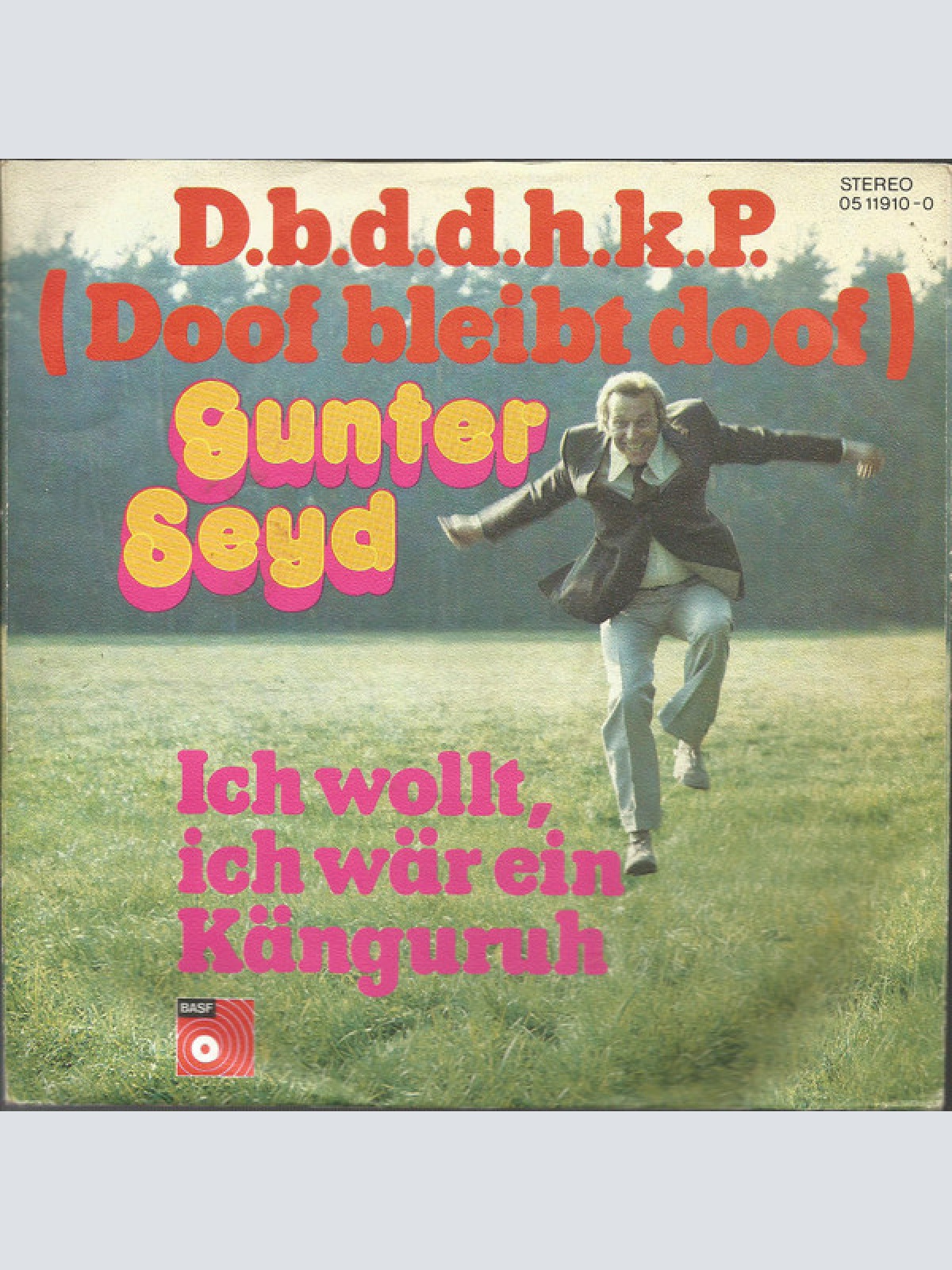 Vinyl / Gunter Seyd - D.b.d.d.h.k.P. (Doof Bleibt Doof)