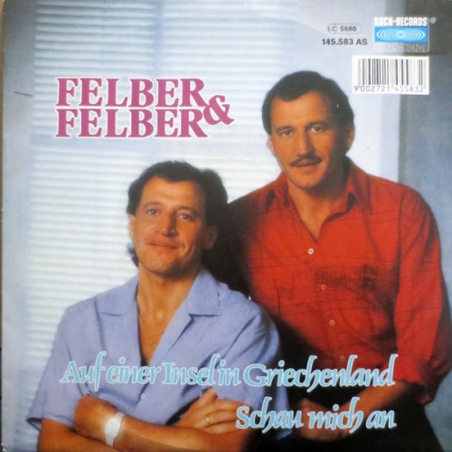 Vinyl / Felber & Felber - Auf Einer Insel In Griechenland / Schau Mich An