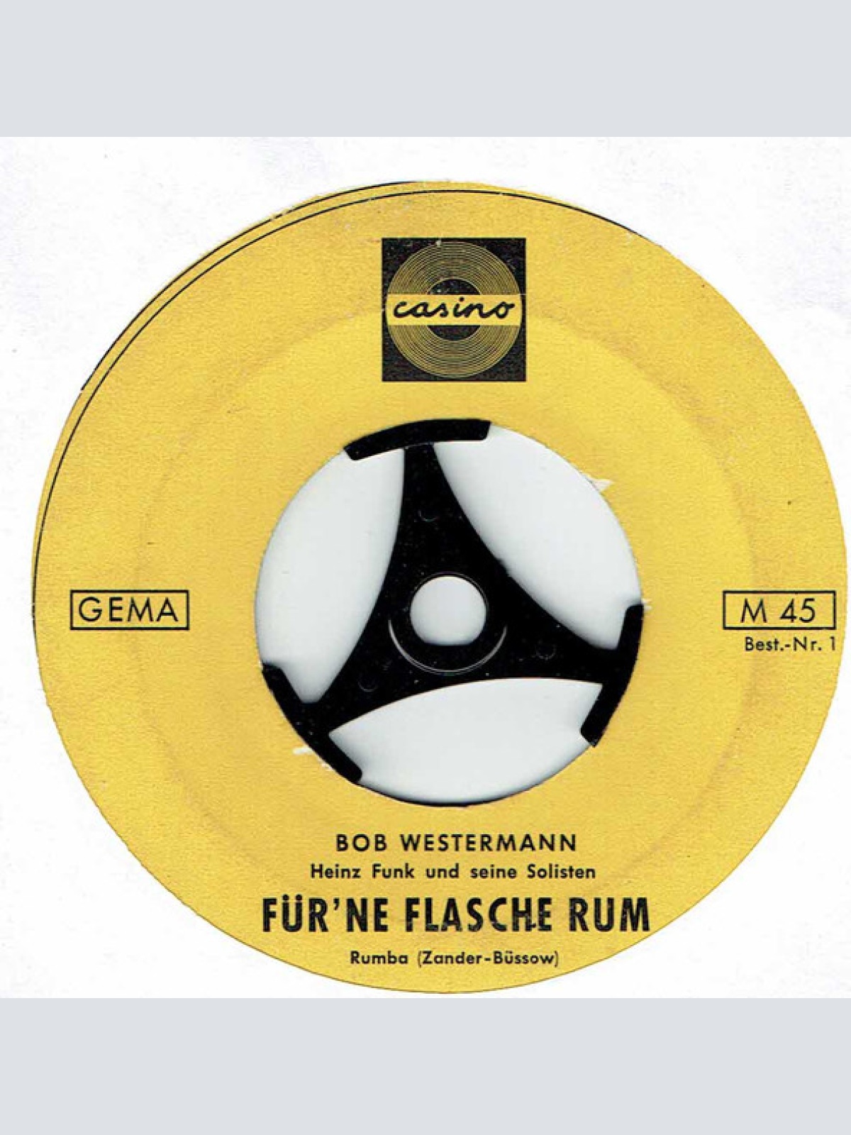Vinyl / Bob Westermann - Für 'ne Flasche Rum / Es Fuhr Ein Seemann Hinaus
