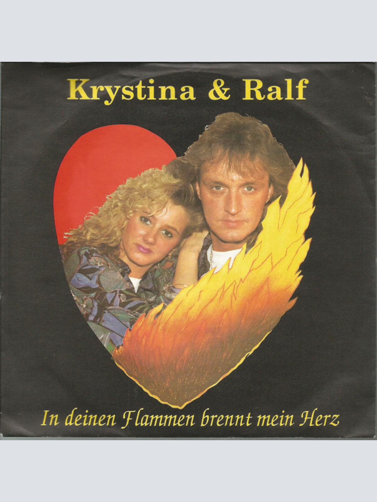 Vinyl / Krystina & Ralf - In Deinen Flammen Brennt Mein Herz