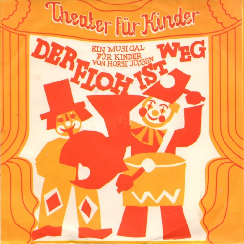 Vinyl / Theater Für Kinder*, Horst Jüssen - Der Floh Ist Weg