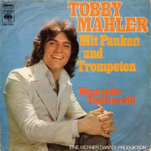 Vinyl / Tobby Mahler - Mit Pauken Und Trompeten