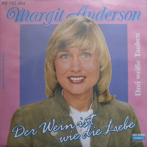 Vinyl / Margit Anderson - Der Wein Ist Wie Die Liebe