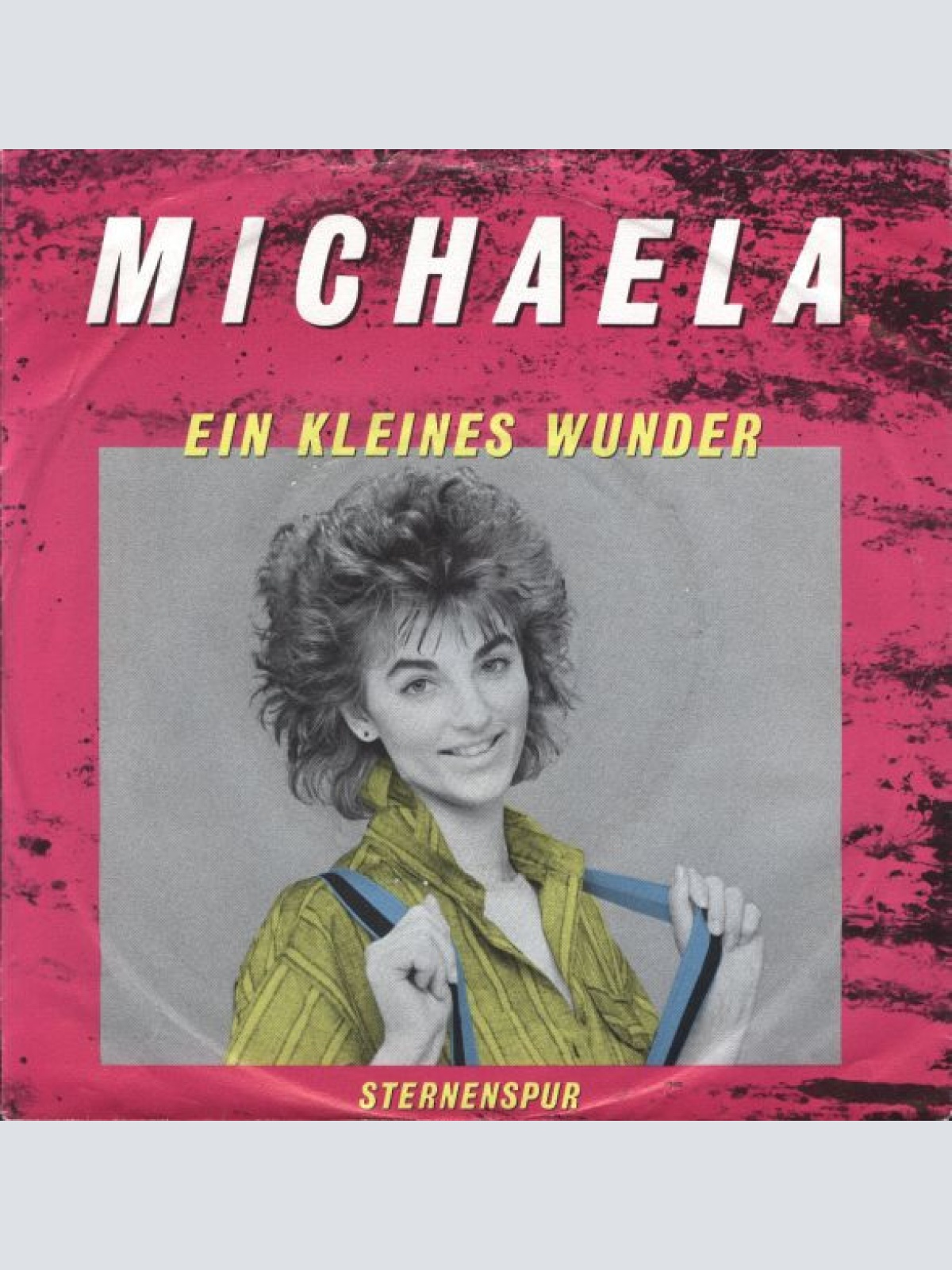 Vinyl / Michaela (12) - Ein Kleines Wunder