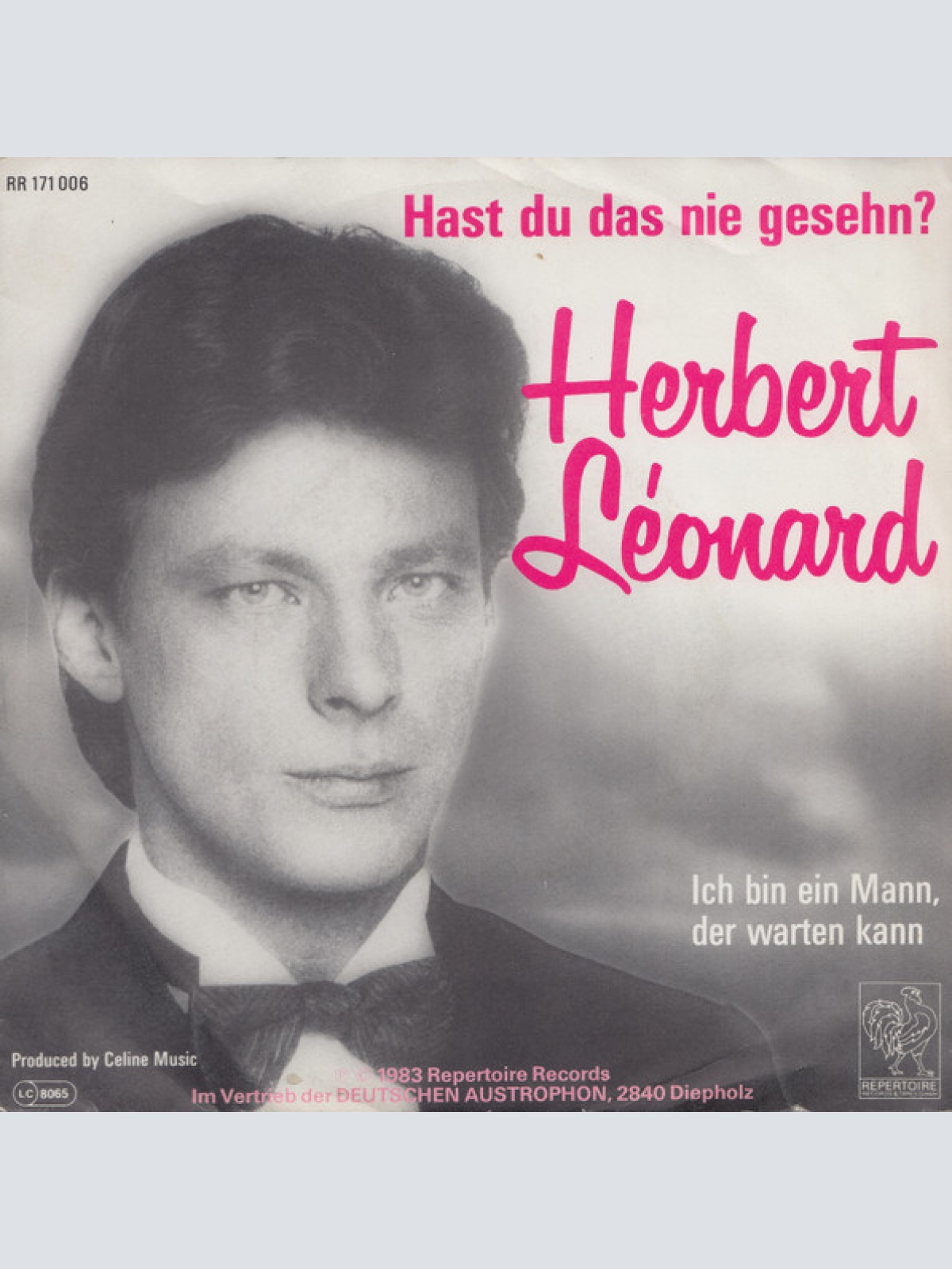 Vinyl / Herbert Léonard - Hast Du Das Nie Gesehn? / Ich Bin Ein Mann, Der Warten Kann