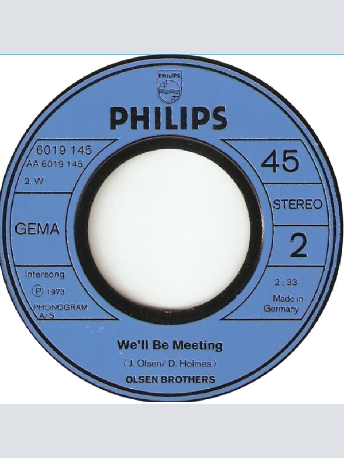 Vinyl / Olsen Brothers - My Sweet, Sweet Baby / We'll  Be Meeting