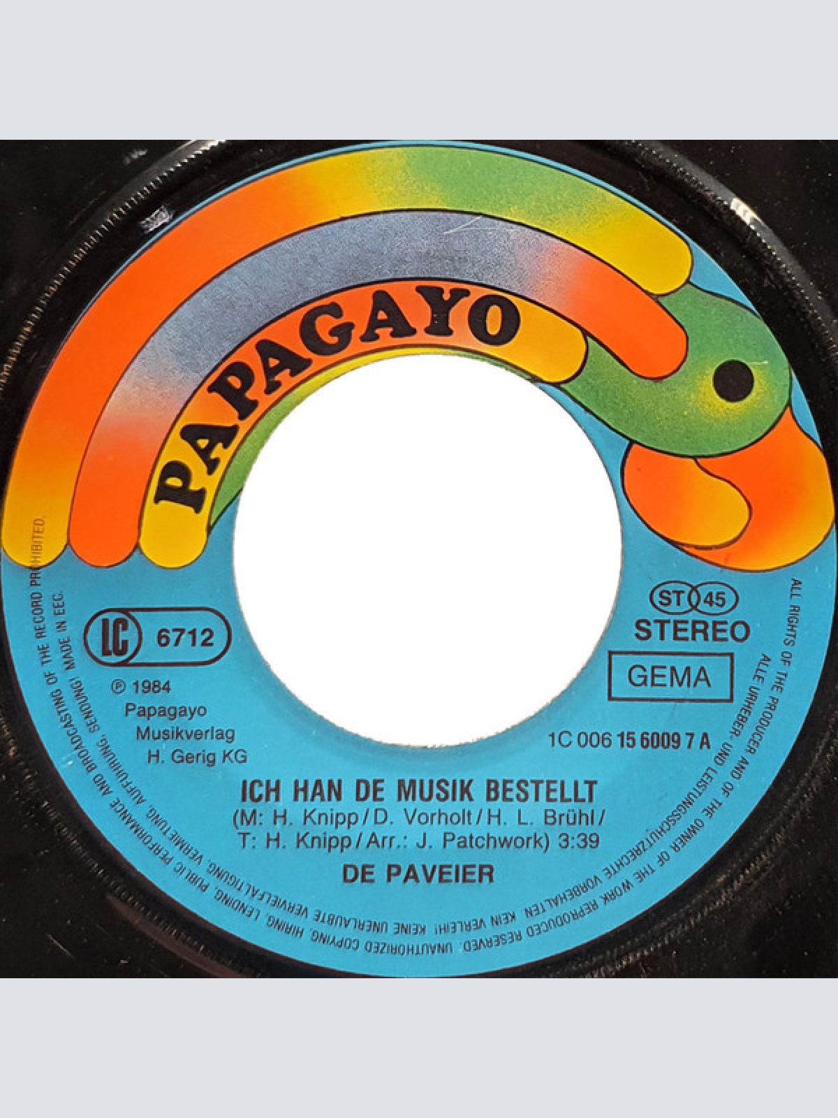 Vinyl / De Paveier* - Ich Han De Musik Bestellt